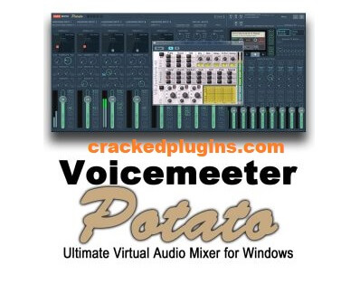 Voicemeeter Potato Crack